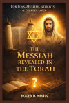 The Messiah Revealed in the Torah