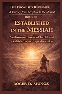 Established in the Messiah