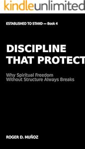 Discipline That Protects