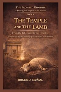 The Temple and the Lamb