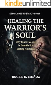 Healing the Warrior's Soul