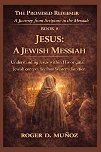 Jesus: A Jewish Messiah