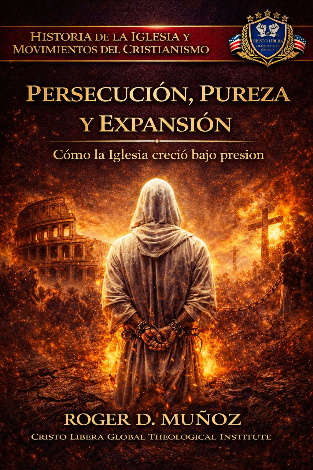 Persecución, Pureza y Expansión