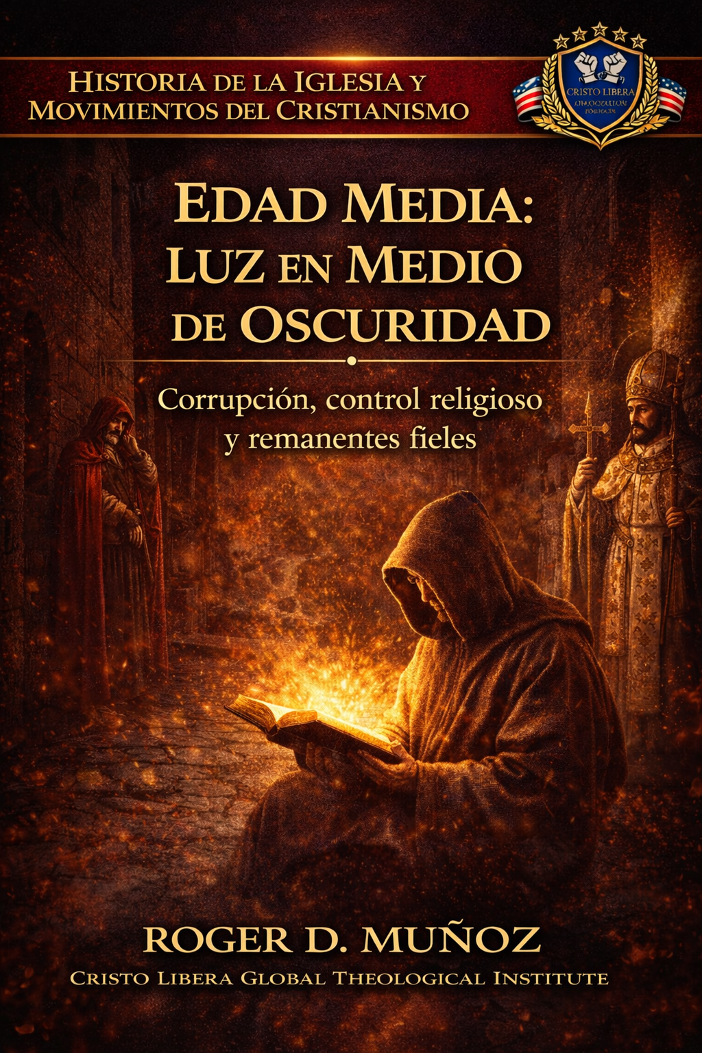 Cuando la Iglesia se Mezcló con el Poder